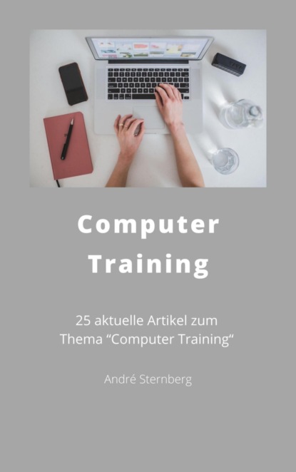 Computer Training (André Sternberg). 