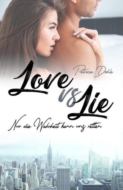 Love vs Lie