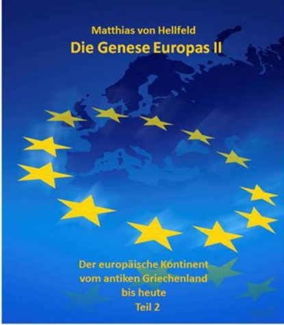 Die Genese Europas II