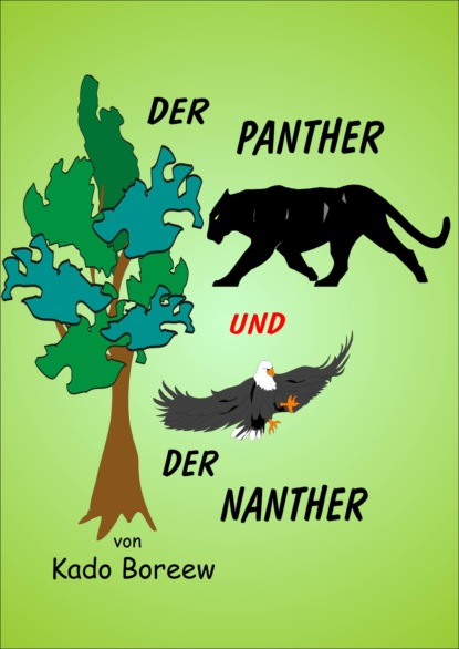 Der Panther und der Nanther