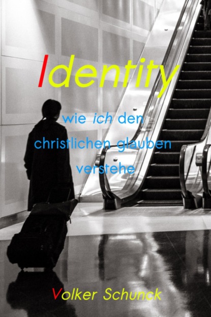 Identity (Volker Schunck). 