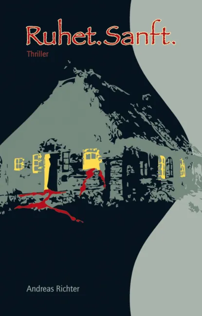 Обложка книги Ruhet.Sanft., Andreas Richter