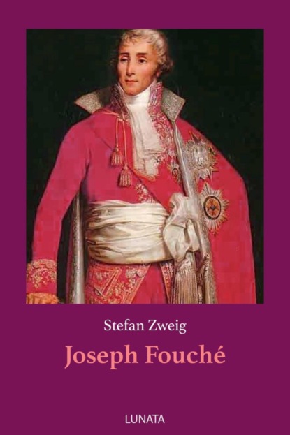 Joseph Fouché (Stefan Zweig). 