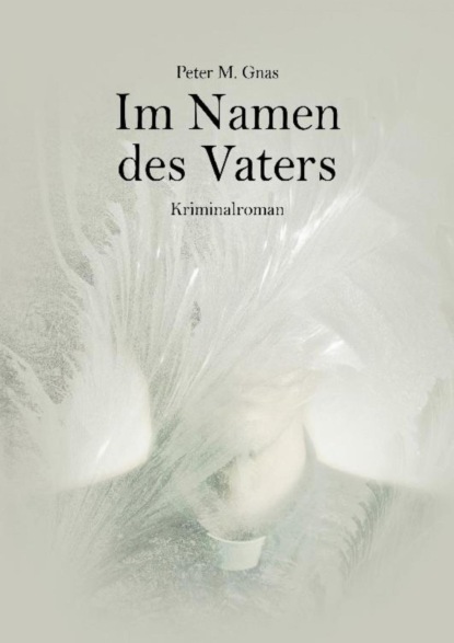 Im Namen des Vaters