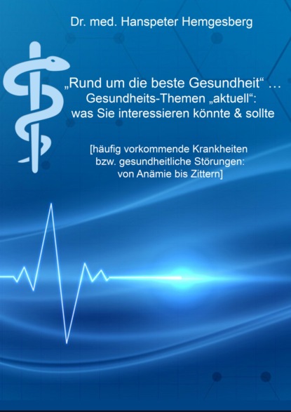 Rund um die beste Gesundheit