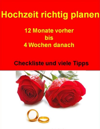 Hochzeit richtig planen