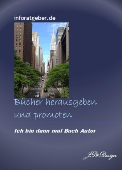 Bücher herausgeben und promoten (J. Stephan). 