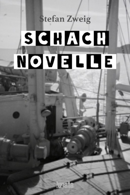 Schachnovelle (Stefan Zweig). 