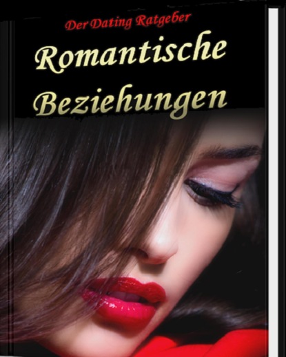 Romantische Beziehungen (Marianne Ditsch). 