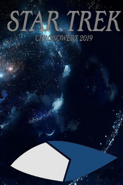 Star Trek: Chronowerx 2019