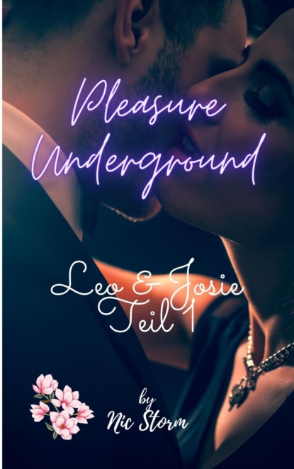 Pleasure Underground (Nic Storm). 