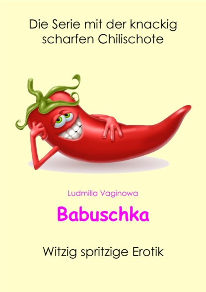 Babuschka (Ludmilla Vaginowa). 