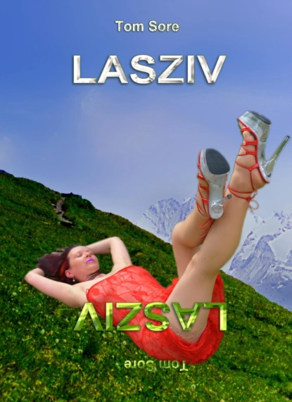 Обложка книги Lasziv, Tom Sore