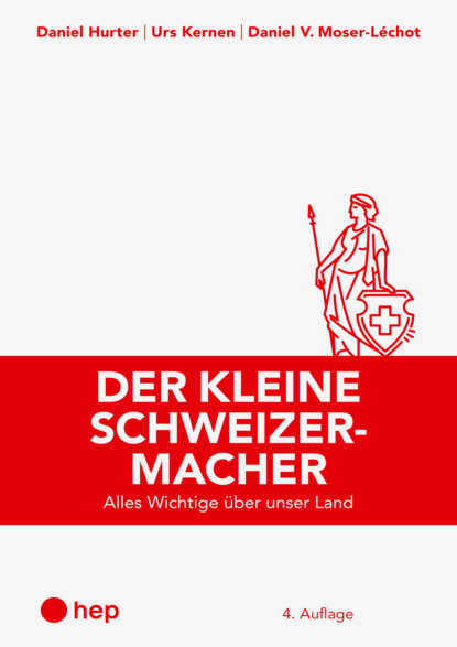 Der kleine Schweizermacher (E-Book, Neuauflage 2022) (Urs Kernen). 