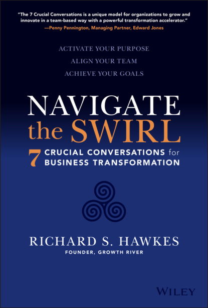 Navigate the Swirl - Richard S. Hawkes