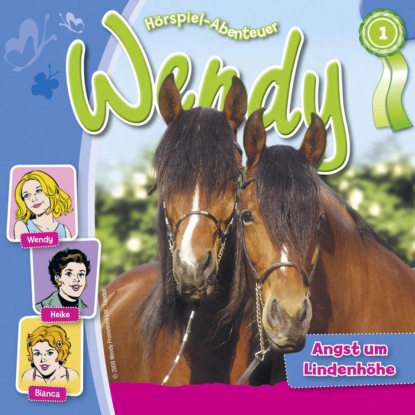 Wendy, Folge 1: Angst um Lindenh?he