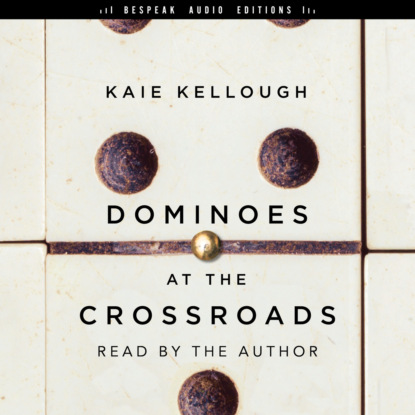 Dominoes at the Crossroads - Short Stories (Unabridged) - Kaie Kellough