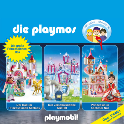Die Playmos - Das Original Playmobil H?rspiel, Die gro?e Prinzessinnen-Box, Folgen 34, 63, 81