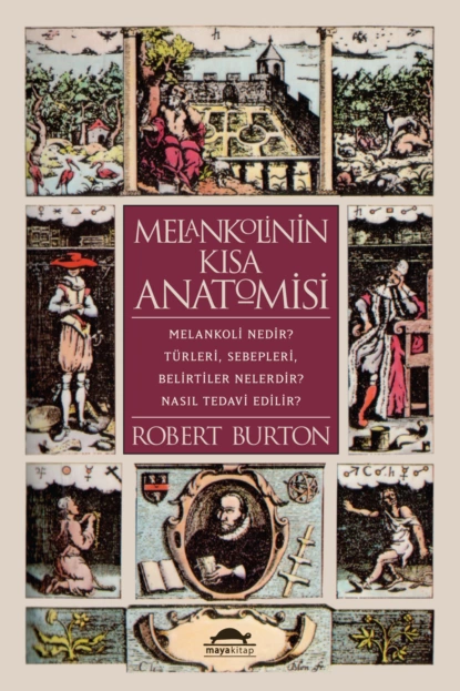 Обложка книги Melankolinin kısa anatomisi, Robert Burton