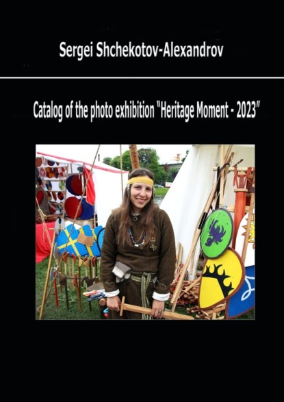 Catalog ofthe photo exhibition Heritage Moment 2023