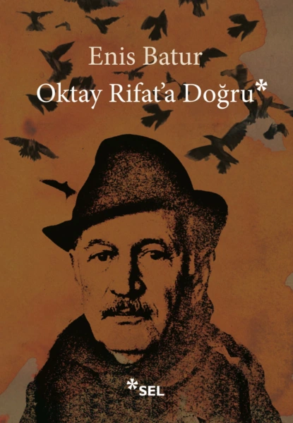 Обложка книги Oktay Rifat'a Doğru, Enis Batur