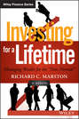 Investing for a Lifetime. Managing Wealth for the \"New Normal\"
