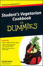 Student\'s Vegetarian Cookbook For Dummies