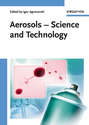 Aerosols. Science and Technology