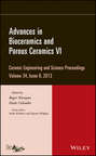 Advances in Bioceramics and Porous Ceramics VI, Volume 34, Issue 6