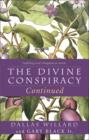 The Divine Conspiracy Continued: Fulfilling God’s Kingdom on Earth