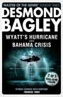 Wyatt’s Hurricane \/ Bahama Crisis