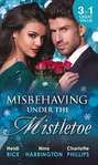 Misbehaving Under the Mistletoe: On the First Night of Christmas... \/ Secrets of the Rich & Famous \/ Truth-Or-Date.com