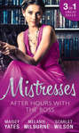 Mistresses: After Hours With The Boss: Her Little White Lie \/ Their Most Forbidden Fling \/ An Inescapable Temptation