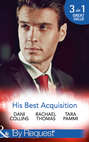 His Best Acquisition: The Russian\'s Acquisition \/ A Deal Before the Altar \/ A Deal with Demakis