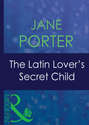 The Latin Lover\'s Secret Child