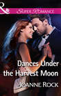 Dances Under The Harvest Moon
