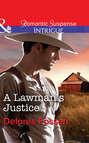 A Lawman\'s Justice