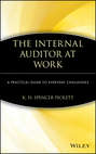 The Internal Auditor at Work