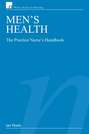 Men\'s Health: The Practice Nurse\'s Handbook