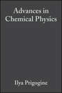 Advances in Chemical Physics, Volume 36