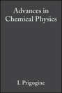 Advances in Chemical Physics. Volume 58