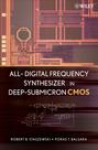 All-Digital Frequency Synthesizer in Deep-Submicron CMOS