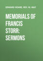 Memorials of Francis Storr: Sermons