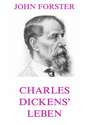 Charles Dickens\' Leben