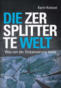 Die zersplitterte Welt