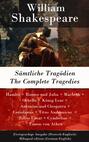 Sämtliche Tragödien \/ The Complete Tragedies - Zweisprachige Ausgabe (Deutsch-Englisch) \/ Bilingual edition (German-English)
