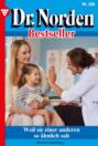 Dr. Norden Bestseller 308 – Arztroman