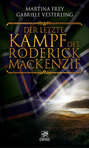 Der letzte Kampf des Roderick MacKenzie