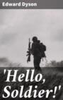 \'Hello, Soldier!\'