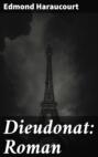 Dieudonat: Roman